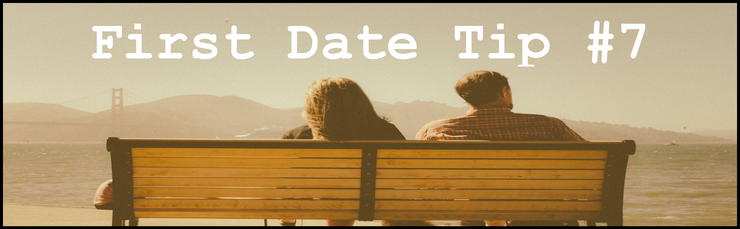 first date tips 7
